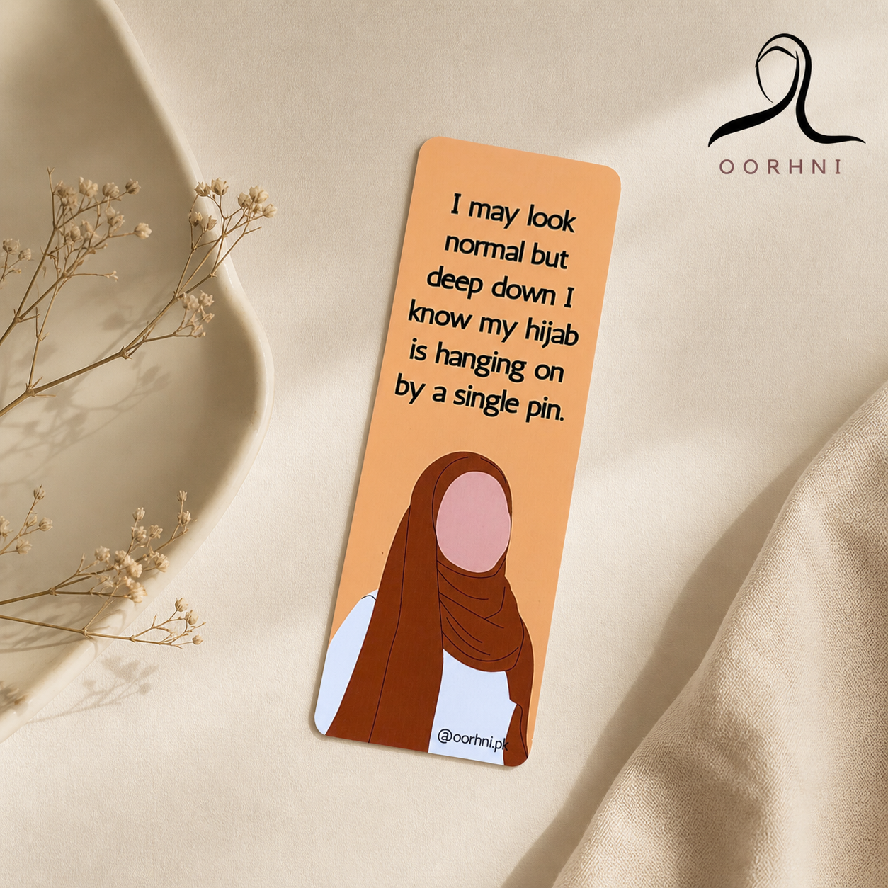 “I may look normal – hanging on by a single pin” hijabi bookmark by oorhni, styled photo
