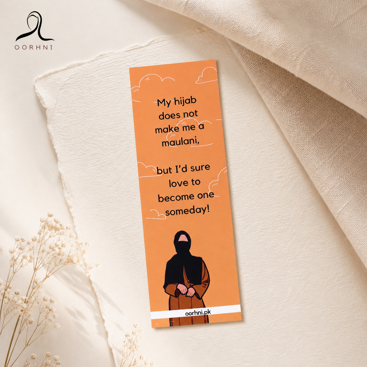 “My hijab does not make me a maulani” hijabi bookmark by oorhni, styled photo