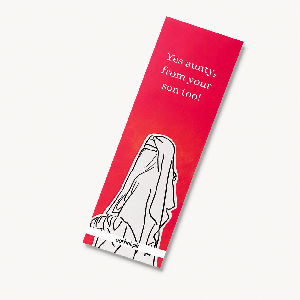 “Yes aunty, from your son too” hijabi bookmark by oorhni, styled photo