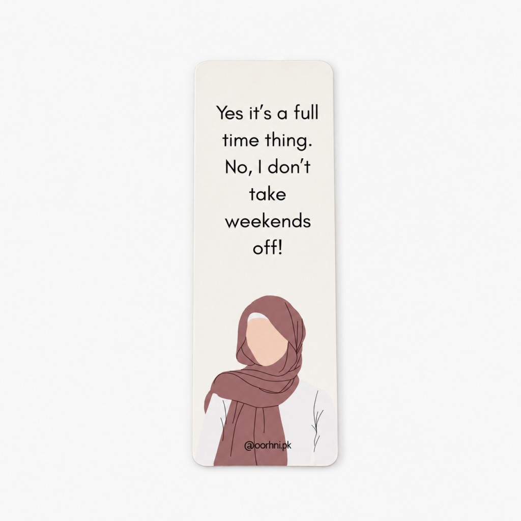 “Yes, it's a full-time thing” hijabi bookmark by oorhni, front view